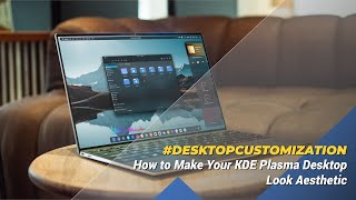 How To Make Your KDE Plasma Desktop Look Aesthetic [upl. by Anniahs614]