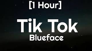 Blueface  Tik Tok 1 Hour [upl. by Cioffred]