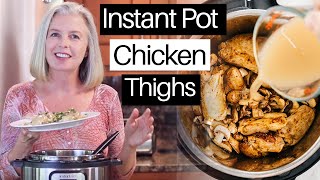 Instant Pot Chicken Thighs  In CREAMY Mushroom Gravy [upl. by Orlosky]