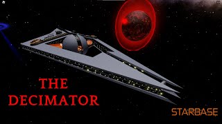 THE DECIMATOR  STARBASE [upl. by Barkley]