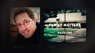 Dateline Episode Trailer Family Matters  Dateline NBC [upl. by Siuluj]