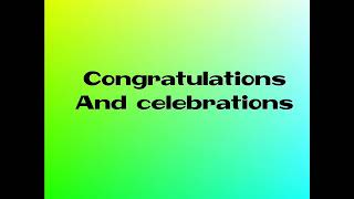 Congratulations and Celebrations Lyrics with audio [upl. by Imij501]