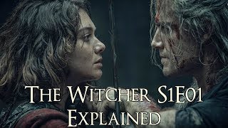 The Witcher S1E01 Explained The Witcher Netflix Series The Ends Beginning Explained [upl. by Dnomder]