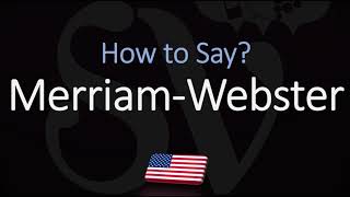 How to Pronounce Merriam Webster CORRECTLY [upl. by Lehte241]