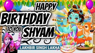 Rangeen Gubbaro Se Mandap Sajaya Hai  Ham Sab Bolenge Happy Birthday To You  Lakhbir Singh Lakha [upl. by Lamhaj]