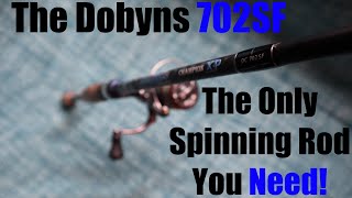 The Most Versatile Spinning Rod Dobyns Offers  The 702SF [upl. by Neehsas894]