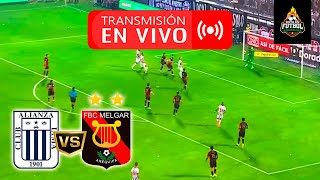 ALIANZA LIMA VS FBC MELGAR EN VIVO 🔴 LIGA 1 TORNEO CLAUSURA 2023 [upl. by Yacov348]