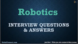 Robotics Interview Questions and Answers [upl. by Brightman]