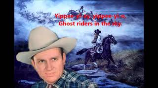 Ghost Riders in the sky Gene Autry with Lyrics [upl. by Goldi158]