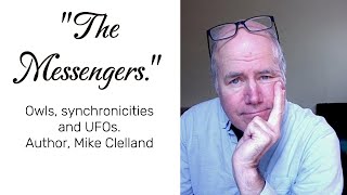 quotThe Messengersquot Author Mike Clelland [upl. by Helge]