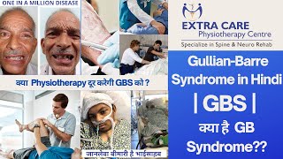 GuillianBarre Syndrome in HINDI  Physiotherapy for GBS [upl. by Suhcnip963]