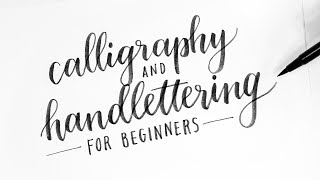 How To Calligraphy amp Hand Lettering for Beginners Tutorial  Tips [upl. by Okihcas]