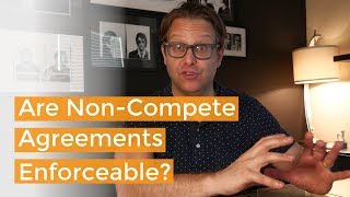 Are NonCompetes Enforceable  A Corporate Lawyer Explains [upl. by Ludlew776]