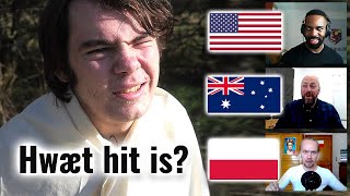 Old English Spoken  Can American Australian and NonNative English speaker understand it  1 [upl. by Aeneg]