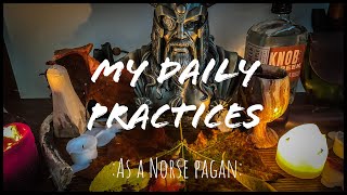 My Daily Practices as a Norse Pagan [upl. by Raji322]