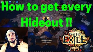 Beginners Guide How to get every Hideout in POE [upl. by Ninette23]