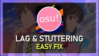 OSU  How To Fix Lag Spikes amp Stuttering [upl. by Kyl]