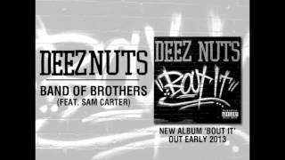 DEEZ NUTS  quotBand Of Brothersquot featuring Sam Carter of Architects UK OFFICIAL ALBUM TRACK [upl. by Amaleta]