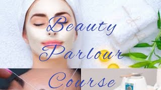 Beauty parlour course series class 1 Online free Parlour course [upl. by Irod]