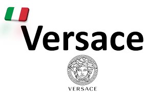 How to Pronounce Versace CORRECTLY Italian Pronunciation Gianni amp Donatella [upl. by Nanni857]