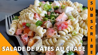 Salade de Pates au Crabe Super SIMPLE [upl. by Erline]