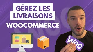 Gérez les modes de Livraison Woocommerce comme un pro [upl. by Kosiur]