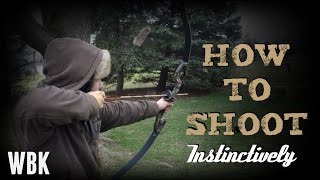 Instinctive Archery How to shoot [upl. by Moynahan]