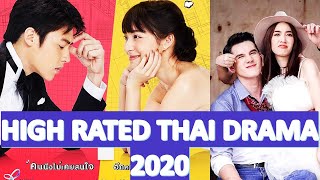 TOP 10 POPULAR HIGH RATED THAI DRAMAS OF 2020 [upl. by Atinauq103]