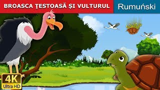 BROASCA ŢESTOASĂ ȘI VULTURUL  Tortoise and Vulture in Romana  RomanianFairyTales [upl. by Anavi93]