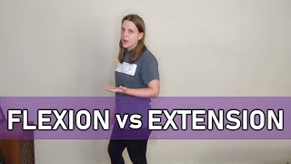 Flexion vs Extension [upl. by Fotinas]