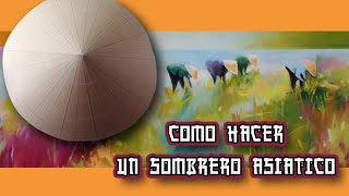 como hacer un sombrero chino [upl. by Airtap]