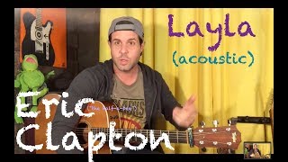 Guitar Lesson How To Play Layla Acoustic By Eric Clapton [upl. by Elokyn780]