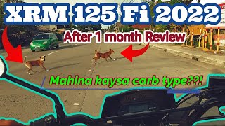 XRM 125 Fi 2022 DSX  After 1 month Review [upl. by Adlecirg]