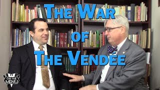 The War of the Vendee [upl. by Jaquenetta]