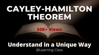 Cayley Hamilton Theorem Proof  Eigen Values and Eigen Vectors  Linear Algebra [upl. by Assirual]