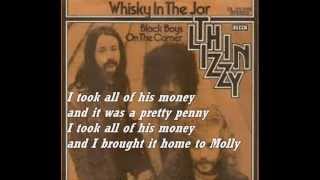 Thin Lizzy  Whiskey in the Jar  Lyrics [upl. by Adnahcal]