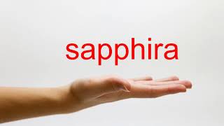 How to Pronounce sapphira  American English [upl. by Brock]