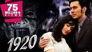 1920 2008 Full Hindi Movie  Rajneesh Duggal Adah Sharma Indraneil Sengupta Anjori Alagh [upl. by Gurney773]