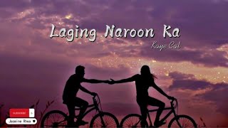 Laging Naroon Ka  Cover by Kaye Cal Lyrics [upl. by Ytram]