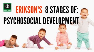 Erikson’s Eight Stages of Psychosocial Development [upl. by Cheshire]