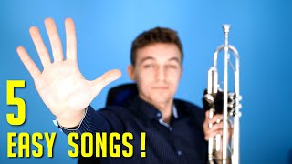 5 EASY Songs on TRUMPET  For Beginners [upl. by Nadabus]