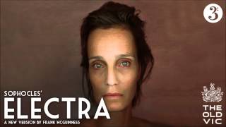 Sophocles Electra  Kristin Scott Thomas BBC Radio 3 [upl. by Anselma545]