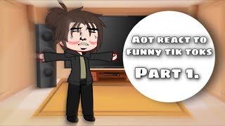 Aot react to funny tik toks part 1 Gabi [upl. by Dowdell147]