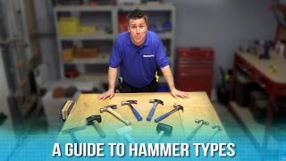 A Guide to Hammer Types [upl. by Erlin]