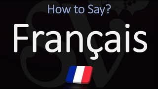 How to Pronounce Français CORRECTLY French Pronunciation [upl. by Halac532]