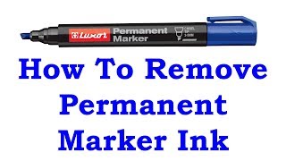 How To Remove Permanent Marker Ink [upl. by Araj]