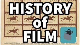 A Brief History of Film [upl. by Neveda362]