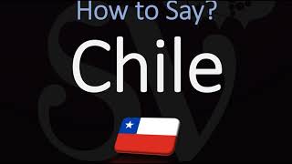 How to Pronounce Chile CORRECTLY [upl. by Dachia]