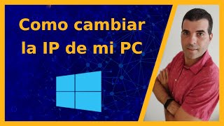 📣 🟦Como cambiar la dirección IP en Windows 10 🟦 2022 [upl. by Dragone]