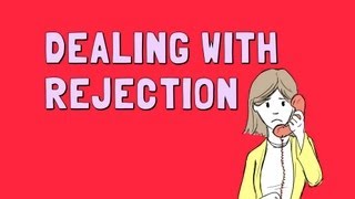 Dealing With Rejection [upl. by Zampardi108]